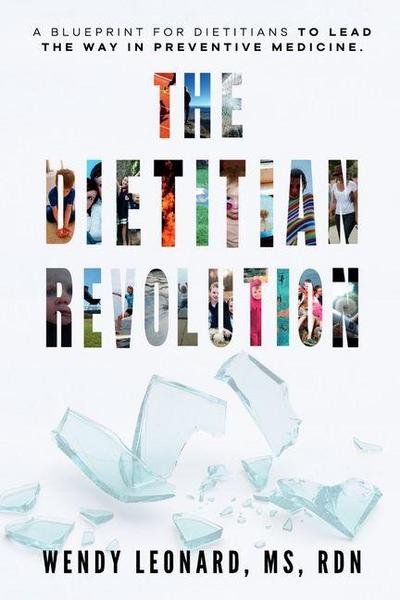 The Dietitian Revolution