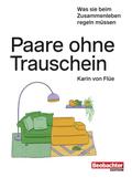 Paare ohne Trauschein