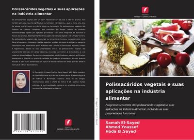 Polissacáridos vegetais e suas aplicações na indústria alimentar