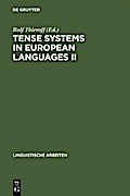Tense Systems in European Languages II