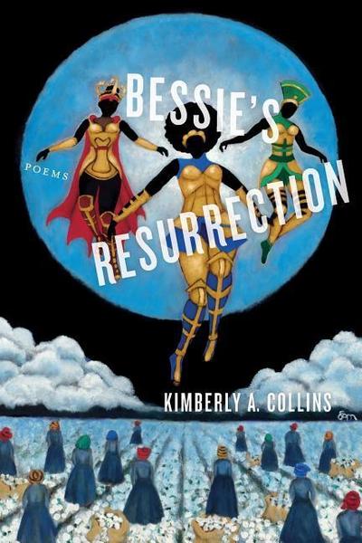 Bessie’s Resurrection