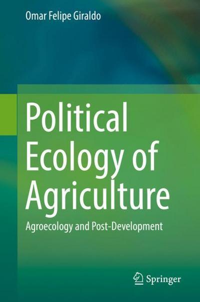 Political Ecology of Agriculture