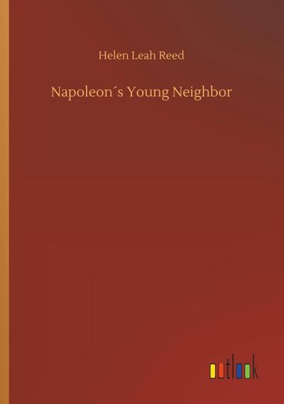 Napoleon´s Young Neighbor