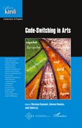 Code-Switching in Arts