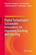Digital Technologies: Sustainable Innovations for Improving Teaching and Learning