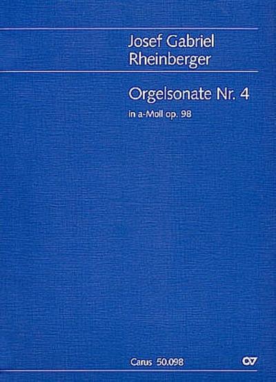 Sonate a-Moll Nr.4 op.98 für Orgel