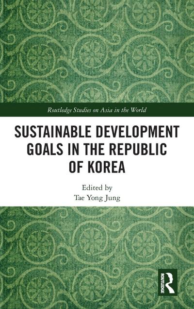 Sustainable Development Goals in the Republic of Korea