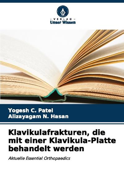 Klavikulafrakturen, die mit einer Klavikula-Platte behandelt werden