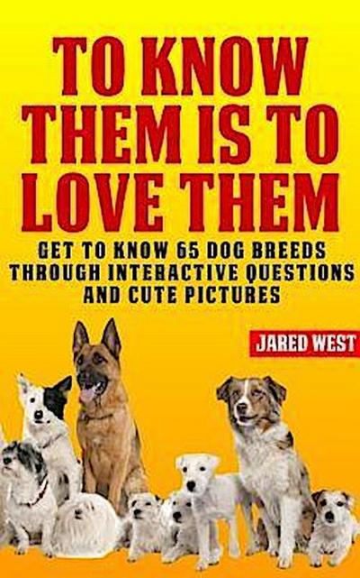 To Know Them is to Love Them