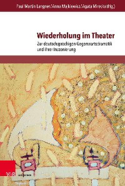 Wiederholung im Theater