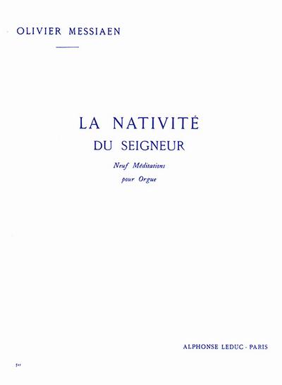 La nativité du Seigneur vol.19 Méditations pour orgue