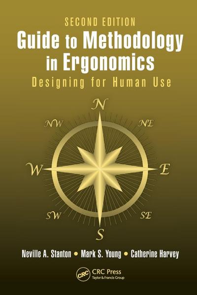 Guide to Methodology in Ergonomics