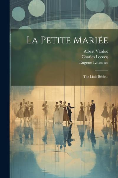 La Petite Mariée