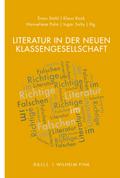 Literatur in der neuen Klassengesellschaft
