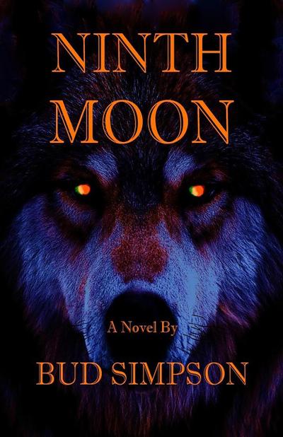 Ninth Moon (Bud Simpson’s "Moon", #1)