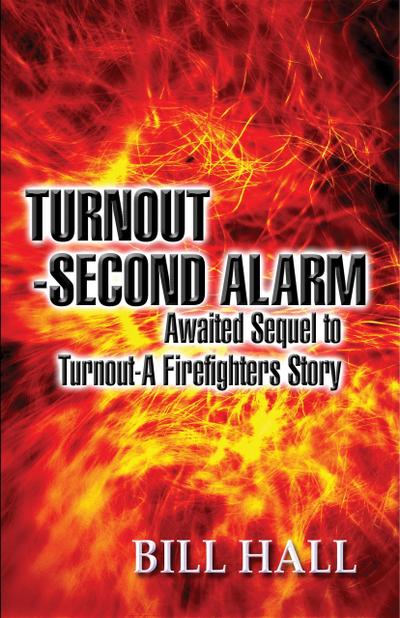 Turnout - Second Alarm