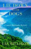 Lie Down With Dogs