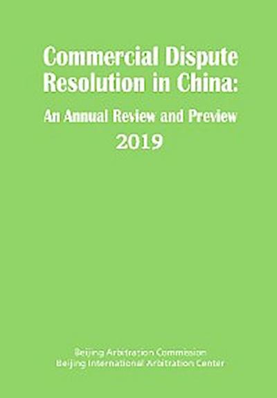 Commercial Dispute Resolution in China