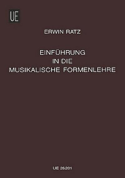 Einführung in die musikalische Formenlehre - Erwin Ratz