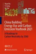 China Building Energy Use and Carbon Emission Yearbook 2021