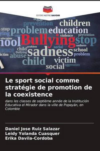 Le sport social comme stratégie de promotion de la coexistence