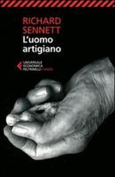 L’ uomo artigiano