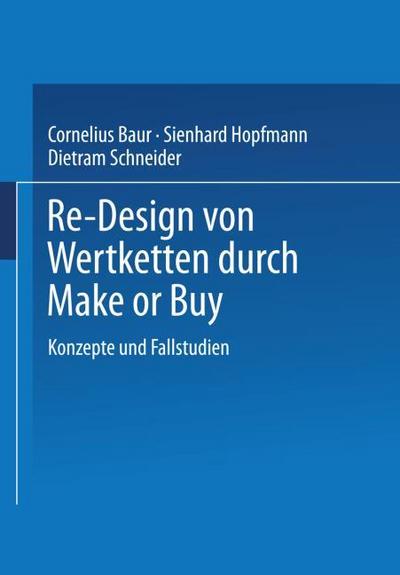 Re-Design der Wertkette durch Make or Buy