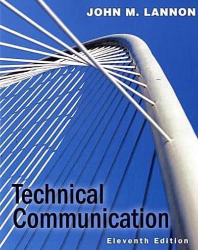 Technical Communication by Lannon, John M.
