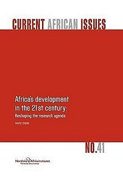 Africa’s Development in the 21st Century