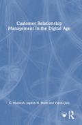 Customer Relationship Management in the Digital Age
