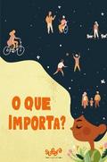 O que importa?