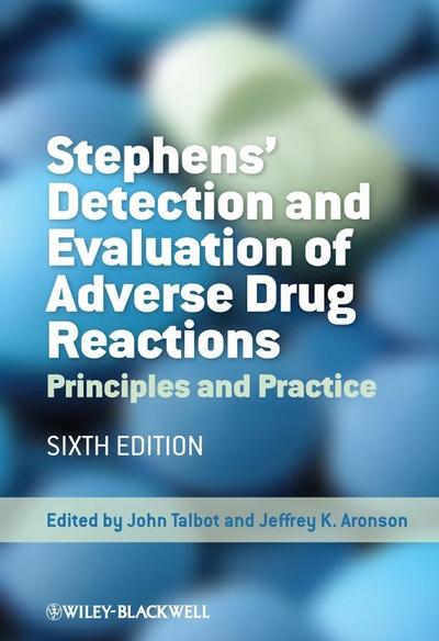 Stephens’ Detection and Evaluation of Adverse Drug Reactions