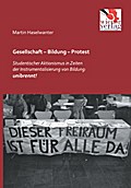 Gesellschaft - Bildung - Protest