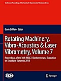 Rotating Machinery, Vibro-Acoustics & Laser Vibrometry, Volume 7