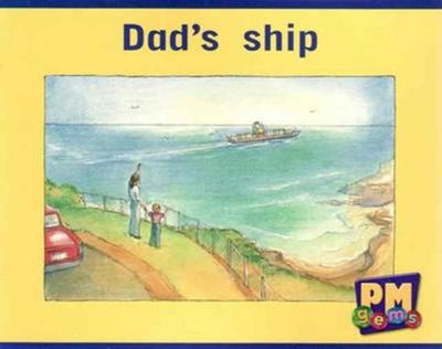 Dad’s ship