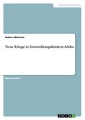 Neue Kriege in Entwicklungsländern. Afrika