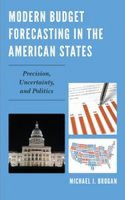 Modern Budget Forecasting in the American States