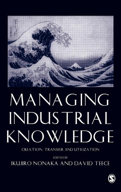 Managing Industrial Knowledge - Ikujiro Nonaka