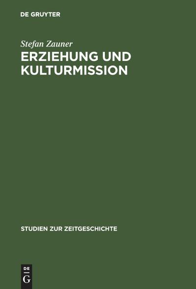 Erziehung und Kulturmission