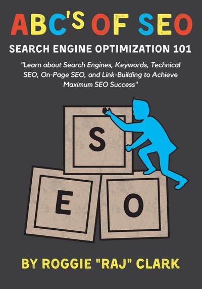 ABC’s of SEO Search Engine Optimization 101