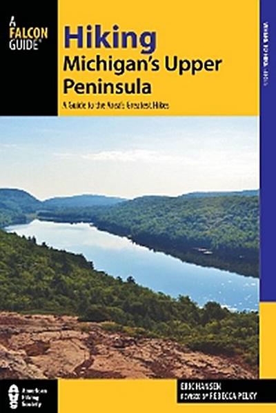 Hiking Michigan’s Upper Peninsula