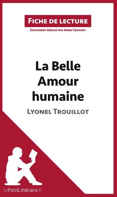La Belle Amour humaine de Lyonel Trouillot (Fiche de lecture)