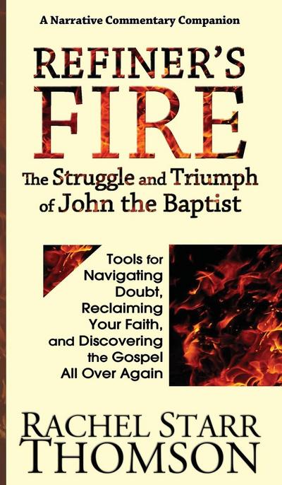 Refiner’s Fire