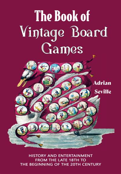 The Book of Vintage Board Games