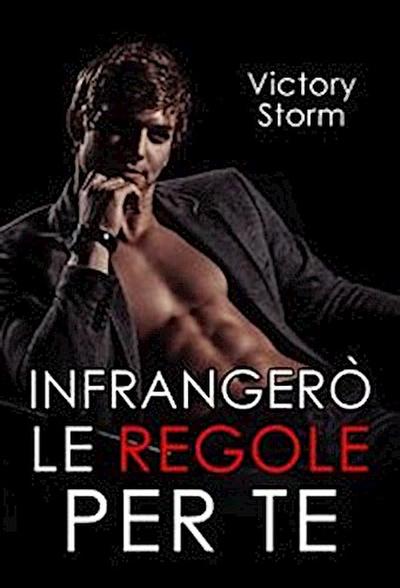 Infrangerò le regole per te