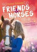 Friends & Horses - Pferdemädchen küssen besser