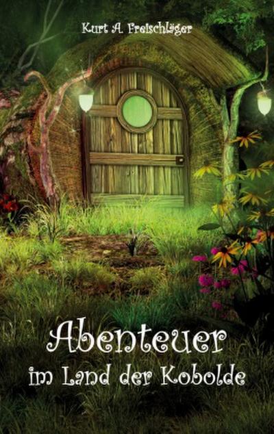 Abenteuer im Land der Kobolde