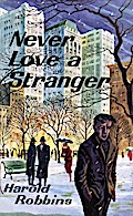 Never Love a Stranger