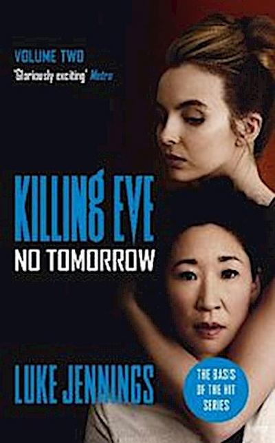 Killing Eve - No Tomorrow (Media Tie-In)