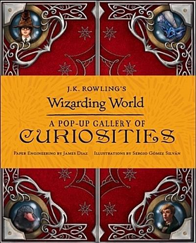 J.K. Rowling’s Wizarding World - A Pop-Up Gallery of Curiosities